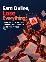 Earn Online, Lose Everything